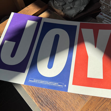 Chicago - "JOY" 2024 DNC Sign