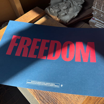 Chicago - "Freedom" 2024 DNC Sign 2 (Blue and Red/Blue and White)