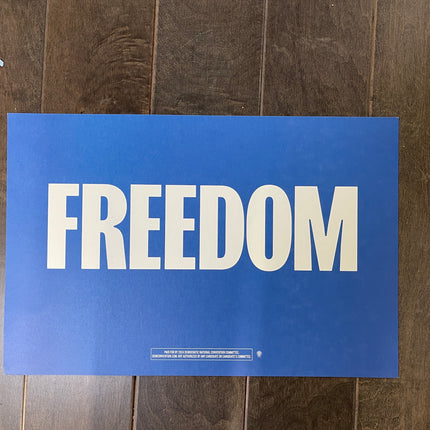 Evanston - "FREEDOM" 2024 DNC Sign 2 (Blue and Red/Blue and White)