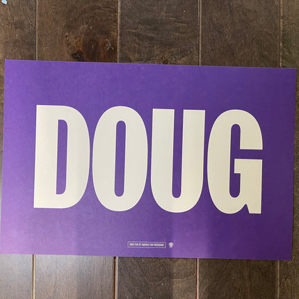 Evanston - "DOUG" 2024 DNC Sign