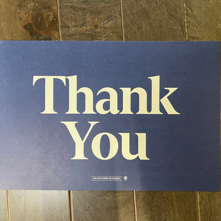 Evanston - "THANK YOU" 2024 DNC Sign