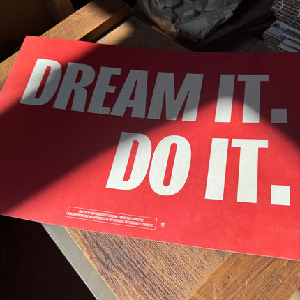 Chicago - "DREAM IT DO IT" 2024 DNC Sign