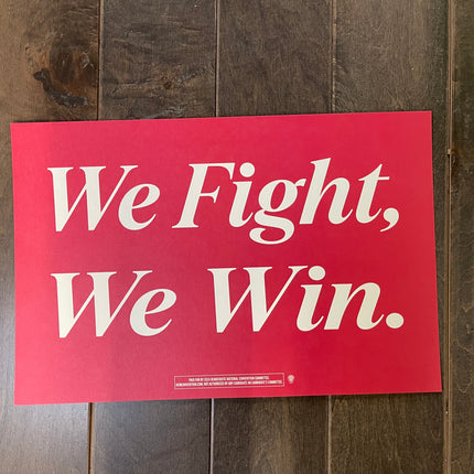 Evanston - "WE FIGHT, WE WIN" 2024 DNC Sign