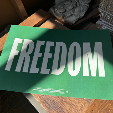 Chicago - "Freedom" 2024 DNC Sign 1 (Multi-Color)