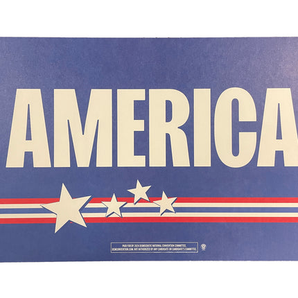 Chicago - "AMERICA" 2024 DNC Sign